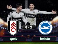 Fulham 4-2 Brighton Hove Albion