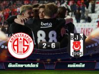 Antalyaspor 2-6 Besiktas
