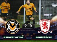 Newport County 2-0 Middlesbrough