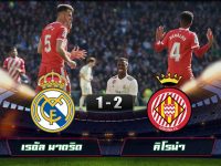 Real Madrid 1-2 Girona